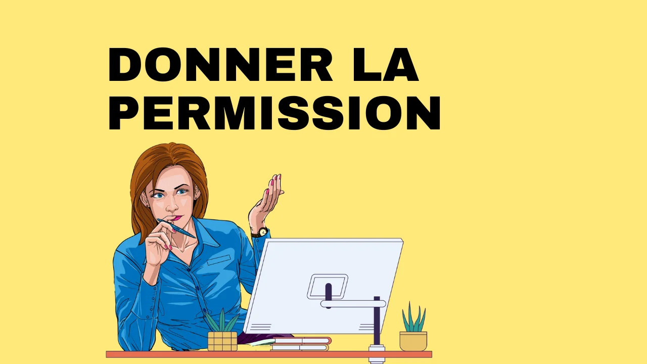 Donner la permission en français