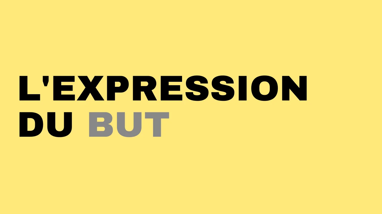 expression du but