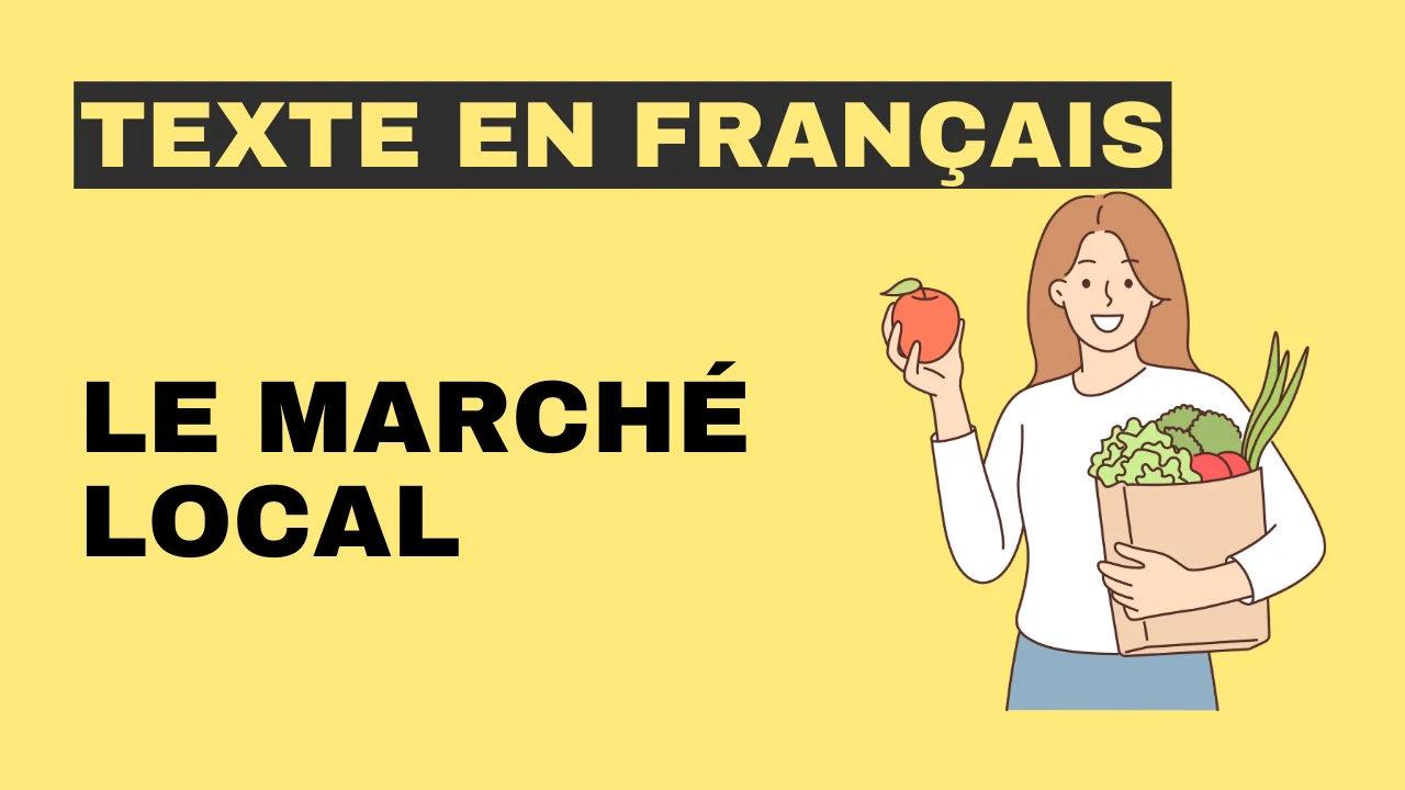 Texte en français - Le marché local