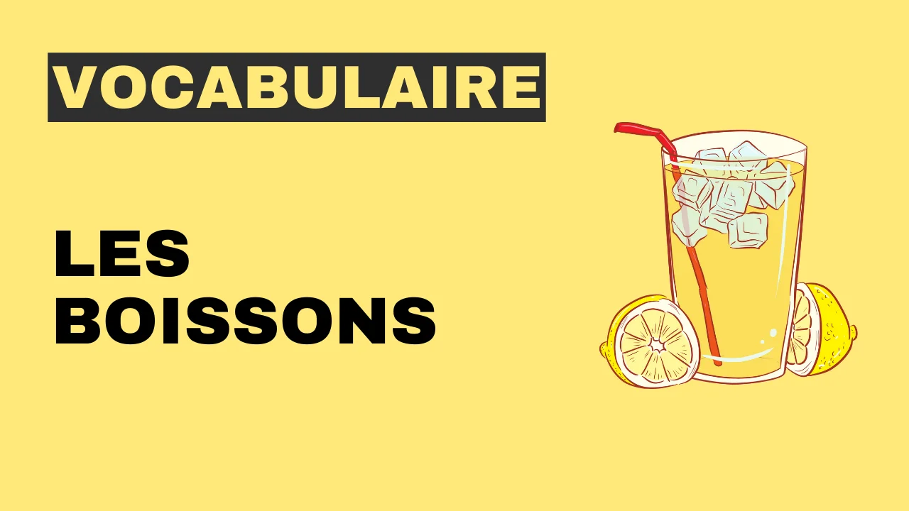 Vocabulaire - les boissons