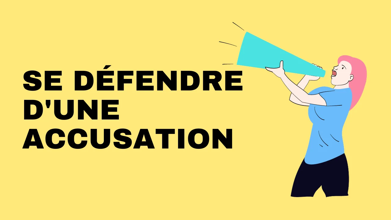 Apprendre le français : se défendre d'une accusation