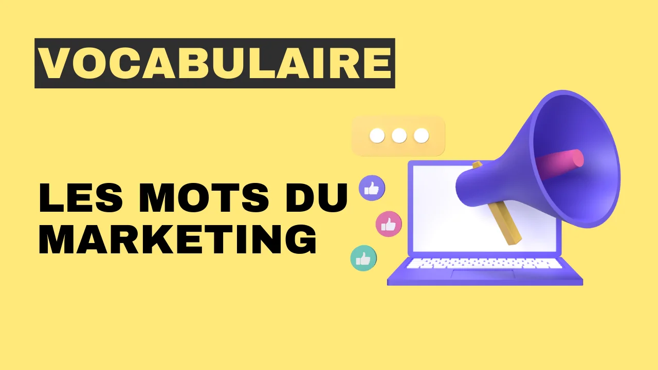 Vocabulaire - les mots du marketing