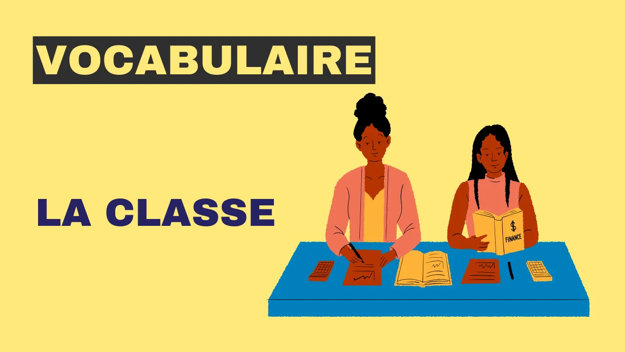 Vocabulaire - la classe