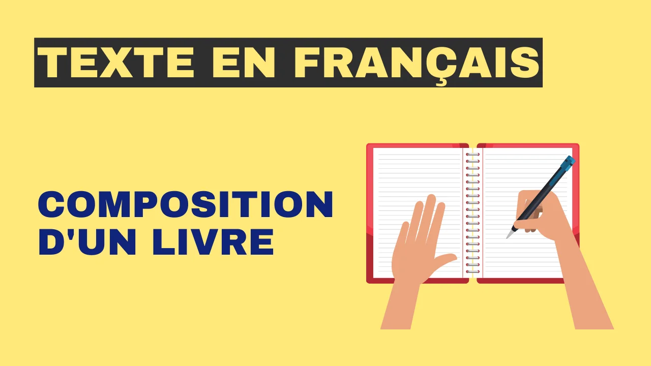Texte en français - Composition d'un livre