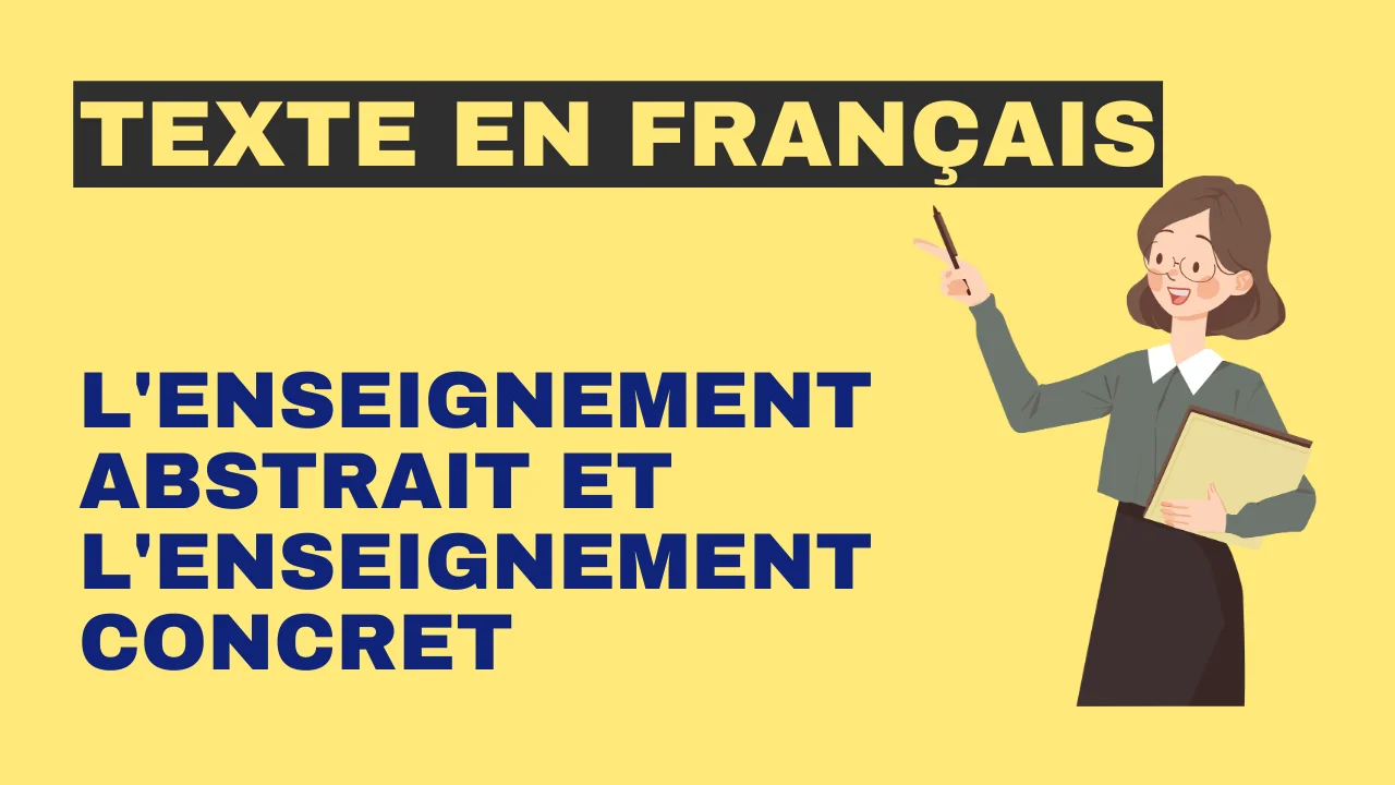 Texte en français : L'enseignement abstrait et l'enseignement concret