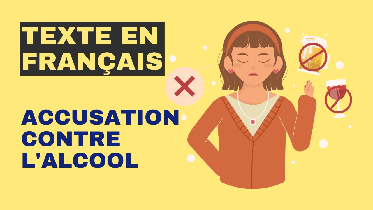 Texte en français : Accusation contre l'alcool