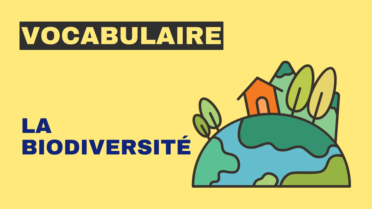 Vocabulaire : la biodiversité