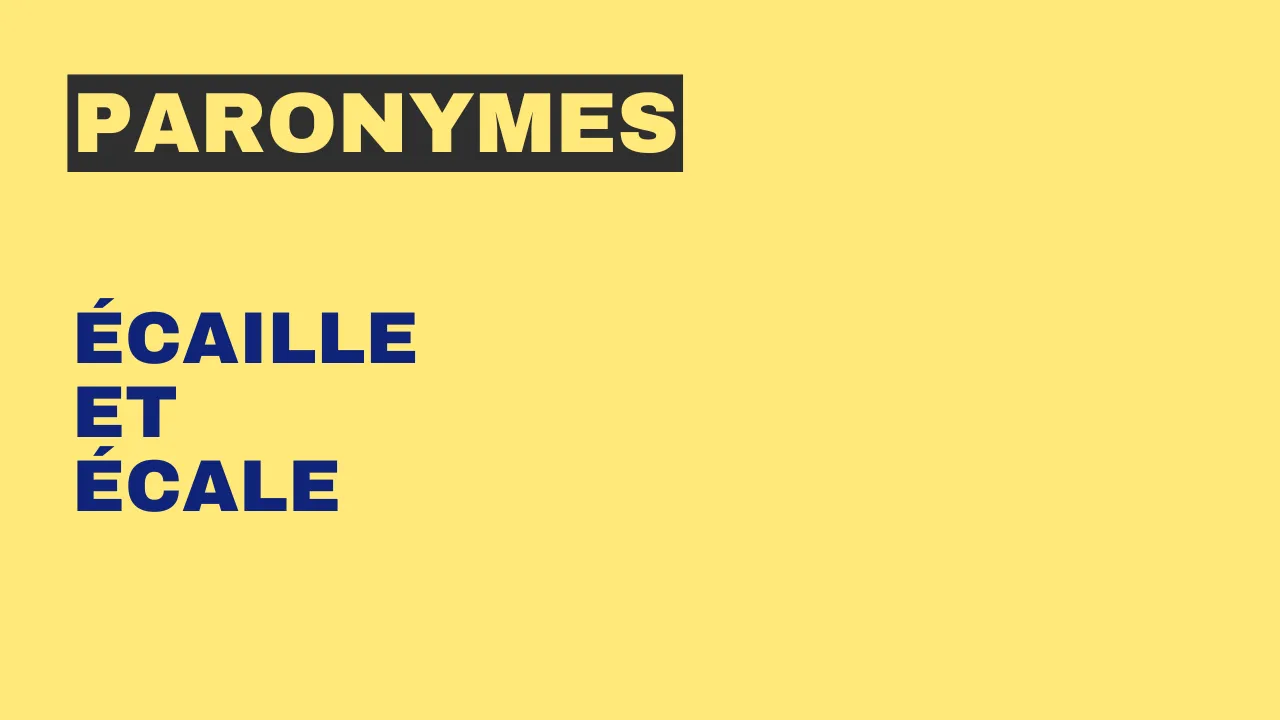 Paronymes : écaille et écale