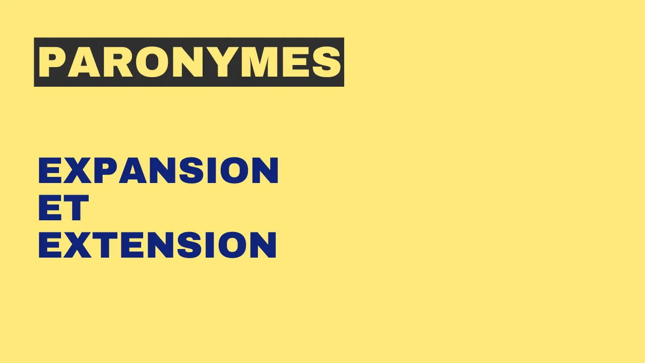 Paronymes : expansion et extension
