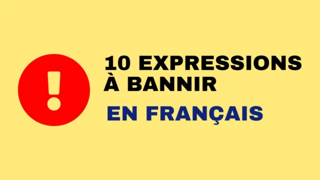 Lire la suite à propos de l’article 10 expressions à bannir en français