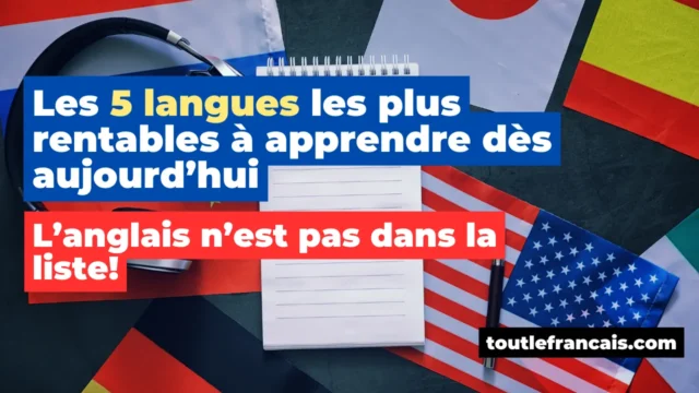 Lire la suite à propos de l’article Les 5 langues les plus rentables à apprendre en 2025